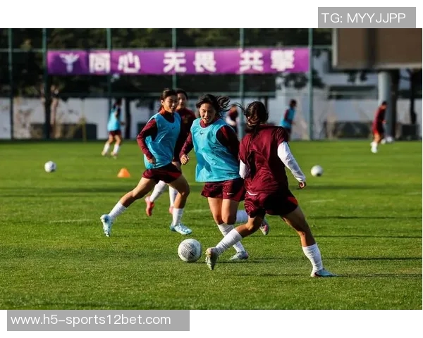 中国U17女足为备战2026年亚洲杯比赛积极组织集训提升球队实力